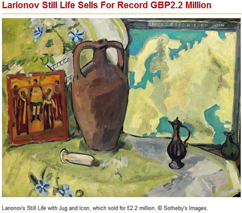 Still Life with Jug and Icon, by Mikhail Fedorovich Larionov’s (1881-1964)_which sold for £2,260,000